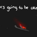it_s_going_to_be_okay.jpg