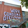 work, consume, die.jpg